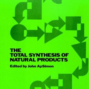 The Total Synthesis of Natural Products