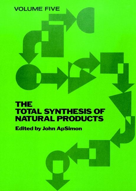 The Total Synthesis of Natural Products