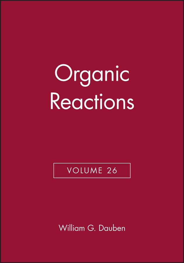 Organic Reactions, Volume 26