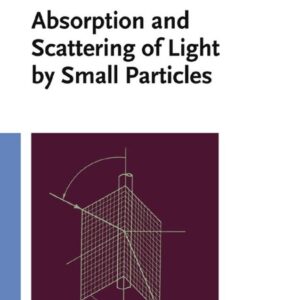 Absorption and Scattering of Light by Small Particles