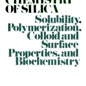 The Chemistry of Silica
