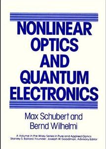 Nonlinear Optics and Quantum Electronics