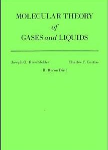 The Molecular Theory of Gases and Liquids