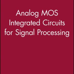 Analog MOS Integrated Circuits for Signal Processing