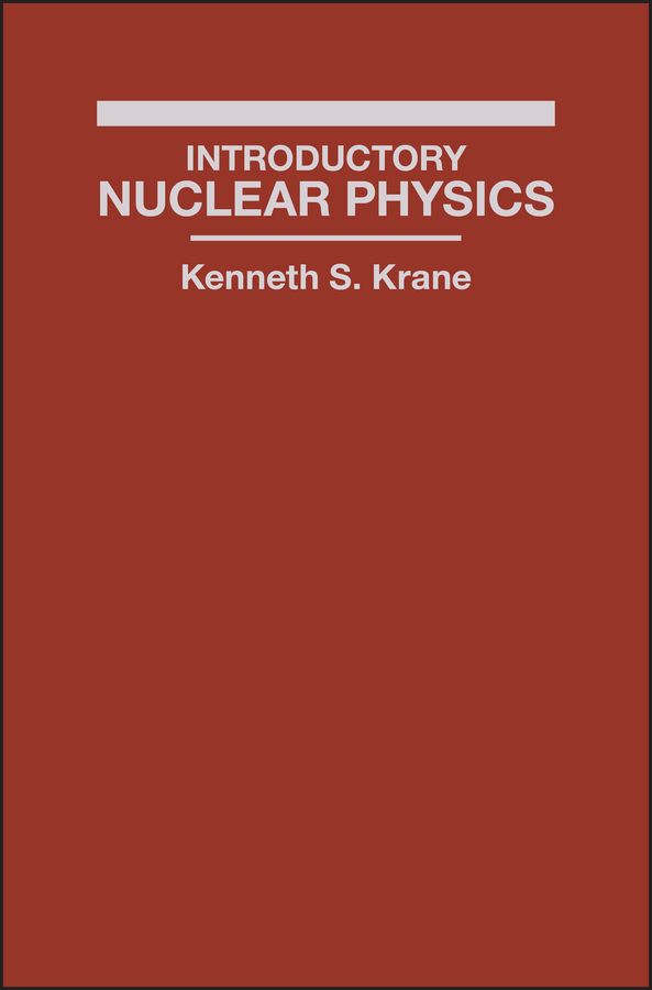 Introductory Nuclear Physics