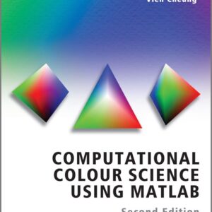 Computational Colour Science Using MATLAB
