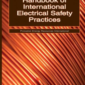Handbook of International Electrical Safety Practices