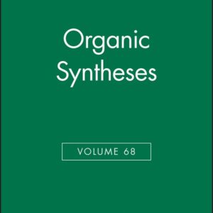 Organic Syntheses, Volume 68