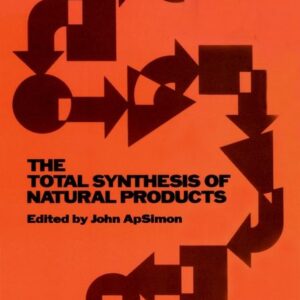 The Total Synthesis of Natural Products