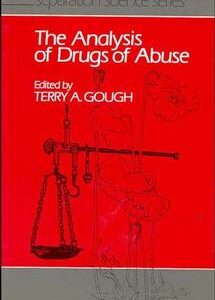 The Analysis of Drugs of Abuse