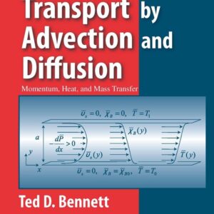 Transport by Advection and Diffusion