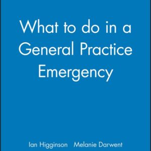 What to do in a General Practice Emergency