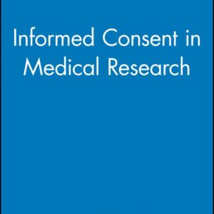 Informed Consent in Medical Research