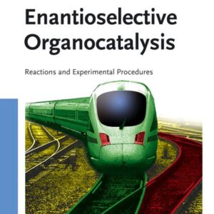 Enantioselective Organocatalysis
