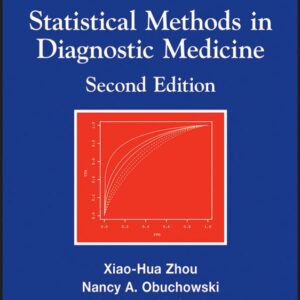 Statistical Methods in Diagnostic Medicine