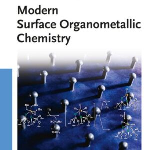 Modern Surface Organometallic Chemistry