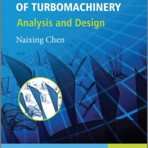 Aerothermodynamics of Turbomachinery