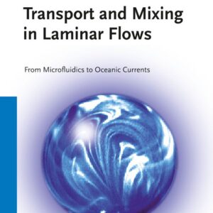 Transport and Mixing in Laminar Flows