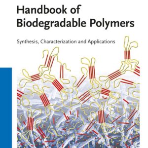 Handbook of Biodegradable Polymers