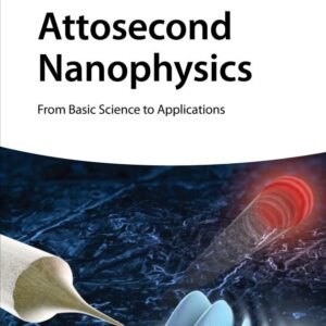 Attosecond Nanophysics