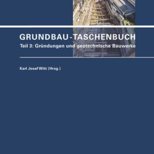 Grundbau-Taschenbuch, Teil 3