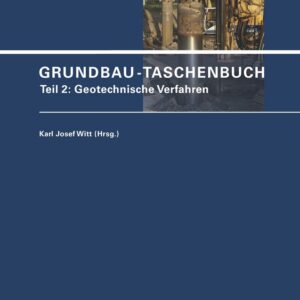 Grundbau-Taschenbuch, Teil 2