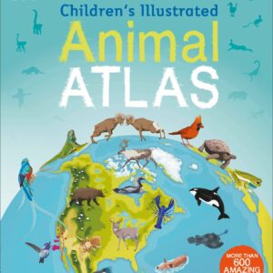Children's Illustrated Animal Atlas