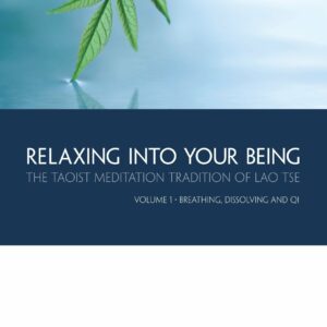 Relaxing into Your Being