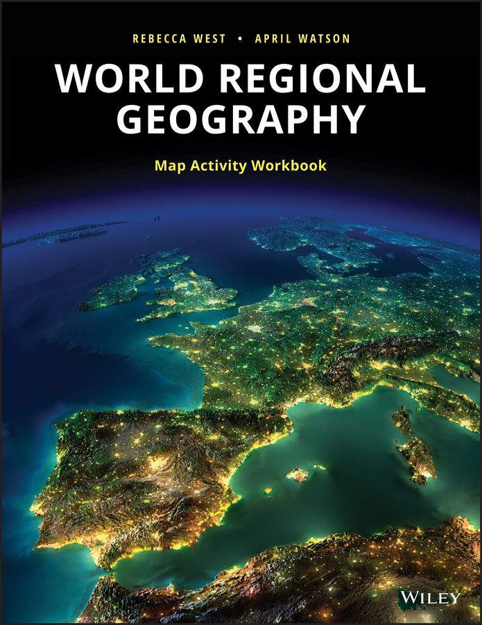 World Regional Geography Workbook 9781119471868 Gangarams 3445