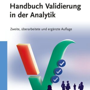 Handbuch Validierung in der Analytik