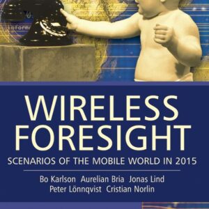 Wireless Foresight