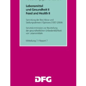 Lebensmittel und Gesundheit II/ Food and Health II