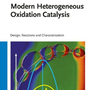 Modern Heterogeneous Oxidation Catalysis