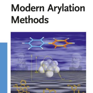 Modern Arylation Methods