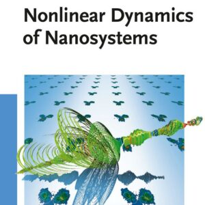 Nonlinear Dynamics of Nanosystems