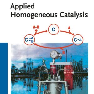 Applied Homogeneous Catalysis