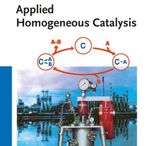 Applied Homogeneous Catalysis