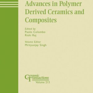 Advances in Polymer Derived Ceramics and Composites