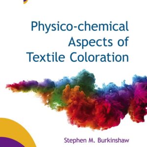 Physico-chemical Aspects of Textile Coloration