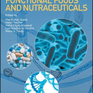 Microbial Functional Foods and Nutraceuticals