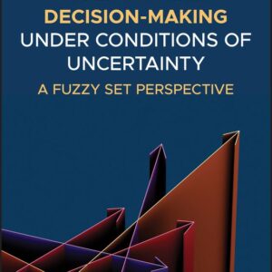 Multicriteria Decision-Making Under Conditions of Uncertainty