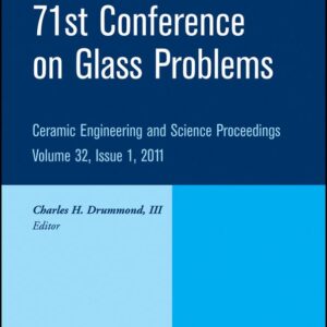 71st Conference on Glass Problems