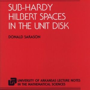 Sub-Hardy Hilbert Spaces in the Unit Disk