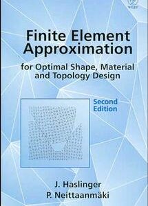 Finite Element Approximation for Optimal Shape, Material and Topology Design