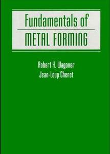 Fundamentals of Metal Forming