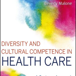 Diversity and Cultural Competence in Health Care