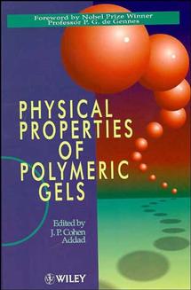 Physical Properties of Polymeric Gels