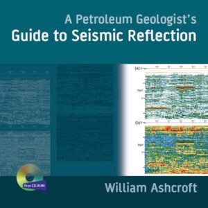 A Petroleum Geologist's Guide to Seismic Reflection