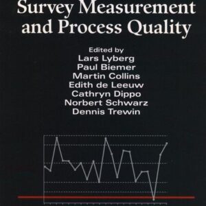 Survey Measurement and Process Quality