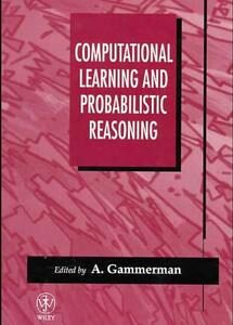 Computational Learning and Probabilistic Reasoning
